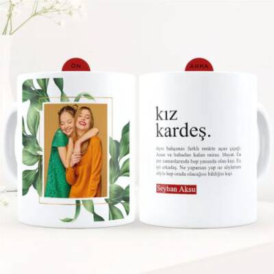 Kız Kardeş Kişiye Özel Kupa Bardak - 1