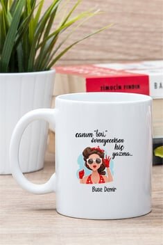 Övmeyeceksen Hiç Yazma Beyaz Kupa Bardak - 